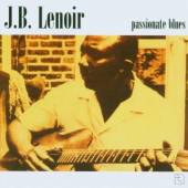 LENOIR J.B.  - CD PASSIONATE BLUES
