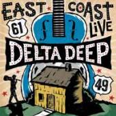 DELTA DEEP  - 2xVINYL EAST COAST LIVE LTD. [VINYL]