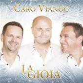 LA GIOIA  - CD CARO VIANOC