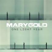 MARYGOLD  - CD ONE LIGHT YEAR