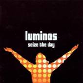 LUMINOS  - CD SEIZE THE DAY