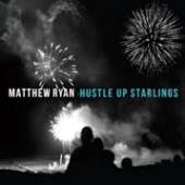 RYAN MATTHEW  - CD HUSTLE UP STARLINGS