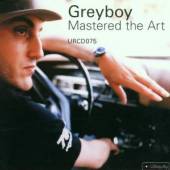 GREYBOY  - CD MASTERED THE ART