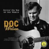 WATSON DOC  - CD SITTIN' ON TOP OF THE..