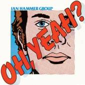 HAMMER JAN -GROUP-  - CD OH, YEAH? -REISSUE-