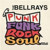 BELLRAYS  - CD PUNK FUNK ROCK SOUL VOL.2