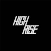 HIGH RISE  - VINYL HIGH RISE II [VINYL]