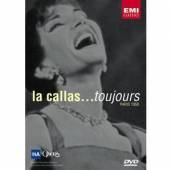 CALLAS MARIA  - DVD LA CALLAS...TOUJOURS