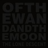 OF THE WAND AND THE MOON  - 2xVINYL LONE DESCENT -COLOURED- [VINYL]