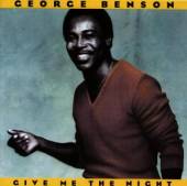 BENSON GEORGE  - CD GIVE ME THE NIGHT