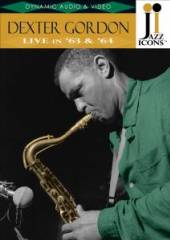 GORDON DEXTER  - DVD LIVE IN '63 & '64