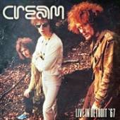 CREAM  - CD LIVE IN DETROIT '67