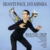 SHANTI PAUL JAYASINHA  - CD ROUND TRIP