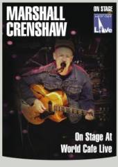 CRENSHAW MARSHALL  - DVD WORLD CAFE LIVE