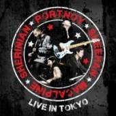 PORTNOY SHEEHAN MACALPINE SHER..  - CD LIVE IN TOKYO CD