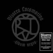 BIZARRA LOCOMOTIVA  - CD ALBUM NEGRO