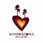 KANDRACOVCI  - CD DVA DUBY