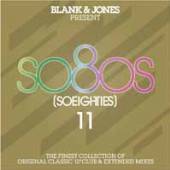 BLANK & JONES  - 2xCD PRESENT SO80S (SO EIGHTIES) 11