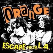 ORANGE  - CD ESCAPE FROM L.A.
