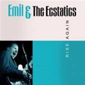 EMIL & THE ECSTATICS  - CD RISE AGAIN