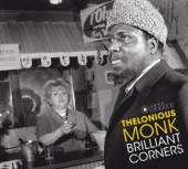 MONK THELONIOUS  - CD BRILLIANT CORNERS [DIGI]