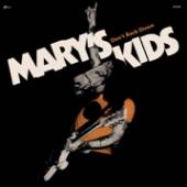 MARY'S KIDS  - SI DON'T BACK DOWN /7