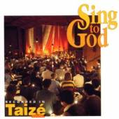VARIOUS  - CD TAIZE: SING TO GOD