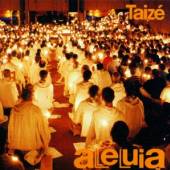 VARIOUS  - CD TAIZE: ALLELUIA