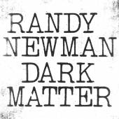 NEWMAN RANDY  - CD DARK MATTER [DIGI]