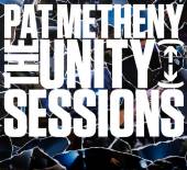 METHENY PAT  - 2xCD UNITY SESSIONS /2CD