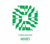BRAXTON TYONDAI  - CD HIVE1