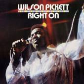 PICKETT WILSON  - CD RIGHT ON