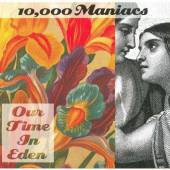 10.000 MANIACS  - VINYL OUR TIME IN EDEN [VINYL]