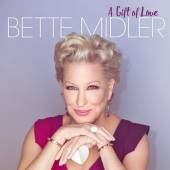 MIDLER BETTE  - CD GIFT OF LOVE