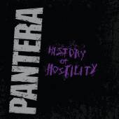 PANTERA  - CD HISTORY OF HOSTILITY