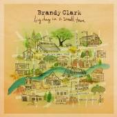 CLARK BRANDY  - CD BIG DAY IN A SMALL TOWN