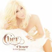 CHER  - CD CLOSER TO THE TRUTH