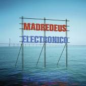 MADREDEUS  - 2xVINYL ELECTRONICO [VINYL]