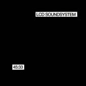 LCD SOUNDSYSTEM  - CD 45:33