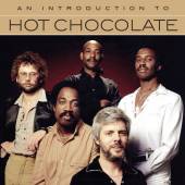 HOT CHOCOLATE  - CD AN INTRODUCTION TO
