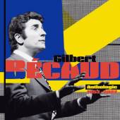 BECAUD GILBERT  - CD ANTHOLOGIE (1953-2002)