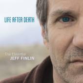 FINLIN JEFF  - CD LIFE AFTER DEATH ..