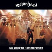 MOTORHEAD  - 2xCD NO SLEEP 'TIL HAMMERSMITH