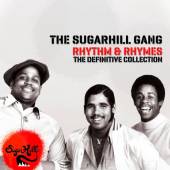 SUGARHILL GANG  - CD RHYTHM & RHYMES -..