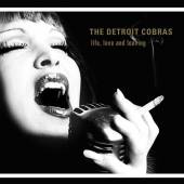 DETROIT COBRAS  - CD LIFE, LOVE & LEAVING