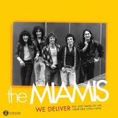MIAMIS  - CD WE DELIVER: THE L..