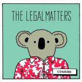 LEGAL MATTERS  - CD CONRAD