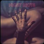 NIGHT RIOTS  - CD LOVE GLOOM