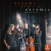 ARTEMIS QUARTET  - CD BRAHMS: STRING QUARTETS NOS. 1 & 3