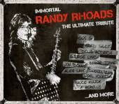 VARIOUS  - CD IMMORTAL RANDY RHOADS/THE ULTIMATE